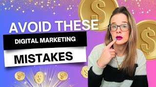 🚨 Avoid These 5 Costly Mistakes in Digital Marketing! 🚨