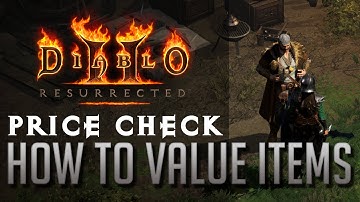 [GUIDE] PRICE CHECK - HOW TO VALUE ITEMS IN DIABLO 2 RESURRECTED