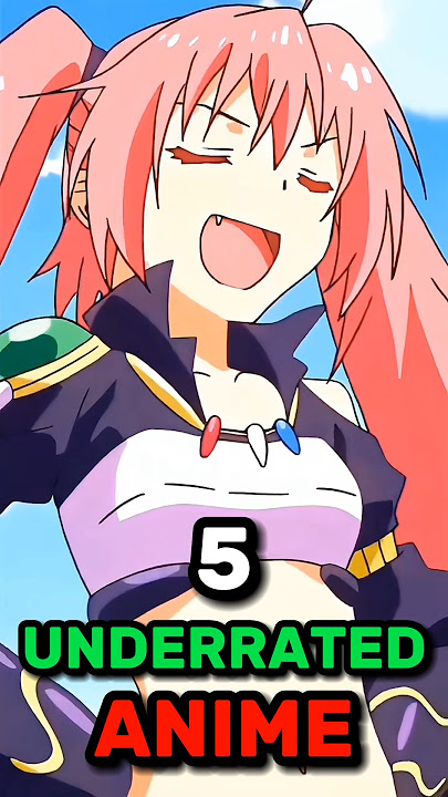 5 Underrated Anime