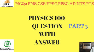 100 Most important Past Papers MCQs,PMS,CSS,FPSC,PPSC,NTS,PTS,MCQ,SSC CGL,SSC CPO ,SSC CHSL. Part 3