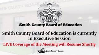 Smith County Board of Education Meeting - 2/9/26