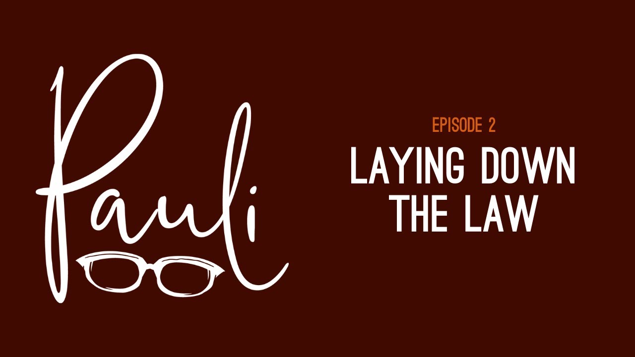 PAULI: Episode 2 - Laying Down The Law