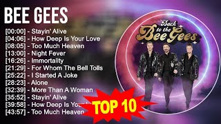 Best Of B e e G e e s Songs - 70s 80s 90s Music  Greatest Hits - Golden Playlist