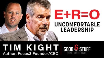 Tim Kight on The Edge and E+R=O | Good Stuff with Kevin Bille