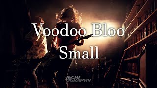 Voodoo Bloo - Small (Live 24/03/22)