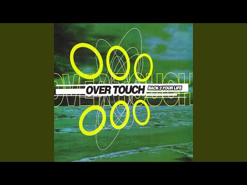 Over Touch — Original Mix