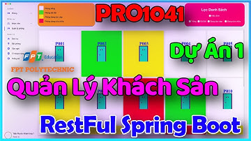 PRO1041-Dự Án 1 FPT Polytechnic Quản Lý Khách Sạn Java Swing và Spring Boot Restful API | Undo Tech