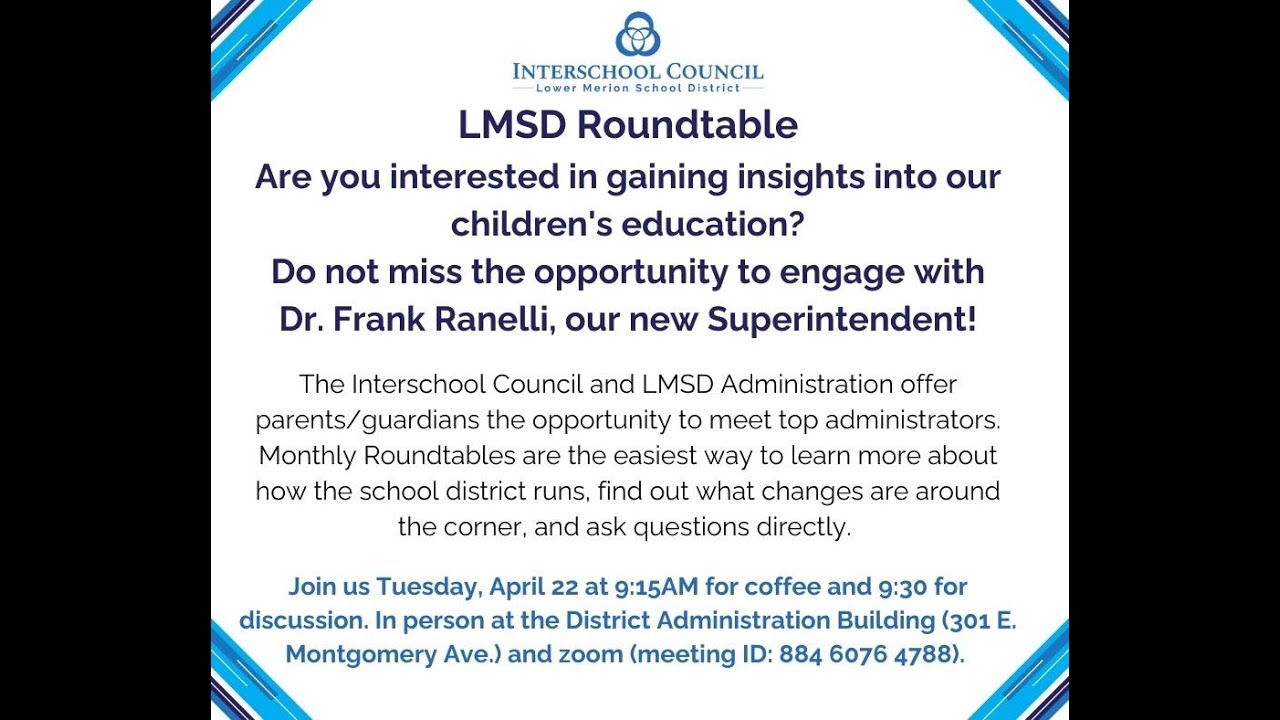 Round Table Q and A with Dr. Frank Ranelli, Our New Superintendent