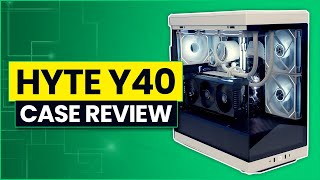 Hyte Y40 Review
