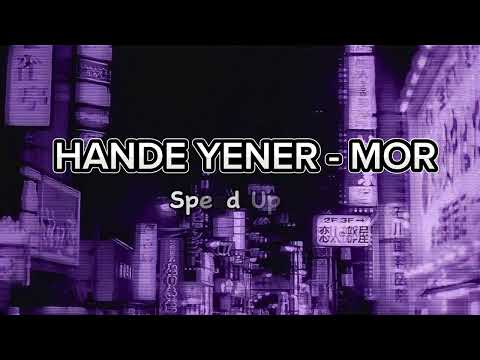 Hande Yener - Mor (Speed Up)