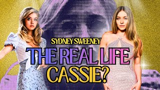 Sydney Sweeney is literally the real life Cassie