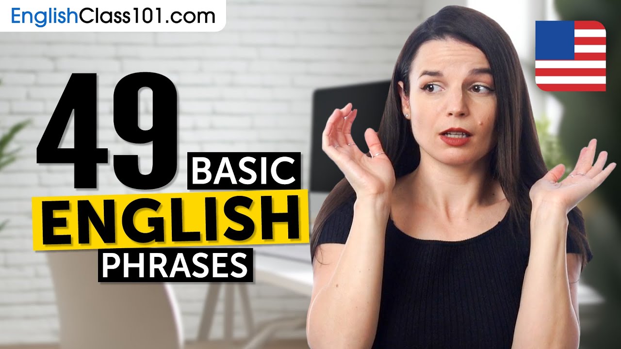 48 Basic English Phrases for ALL Situations to Start as a Beginner