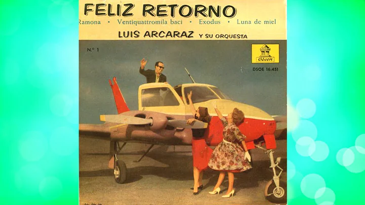 Luis Arcaraz - Ramona