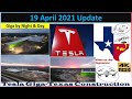 Tesla Gigafactory Texas 19 April 2021 Cyber Truck & Model Y Factory Construction Update (06:30AM)