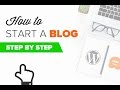 How to Start a WordPress Blog The RIGHT WAY - Beginners Guide (Step by Step)