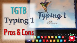 Typing 1 Pros and Cons || The Good and The Beautiful