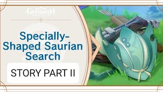 Genshin Impact | Specially-Shaped Saurian Search Story Part 2