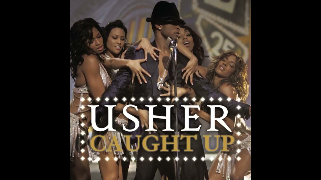 Usher - Caught Up (Remix) (Feat. Fabolous)