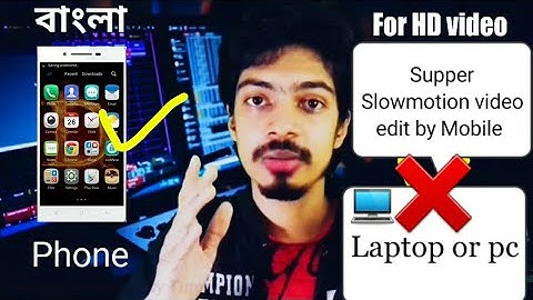 How to make slow motion video using any android mobile bangla tutorial 2020 | Video Editing App 2020