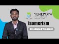 Isomerism | Pharmaceutical Chemistry | Yenepoya Pharmacy College &amp; Research Centre