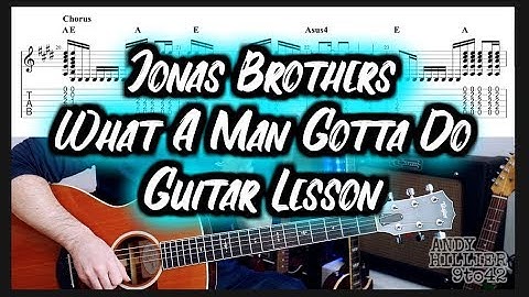 How to play Jonas Brothers - What A Man Gotta Do Guitar Lesson Tutorial
