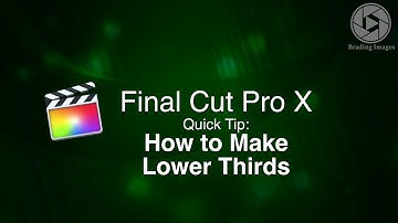FCPX: How to Make Lower Thirds