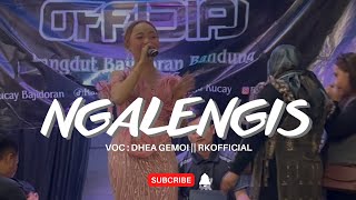 Ngalengis  Dea Gemoi X Rangga Kucay   Dangdut Bajidoran Bandung