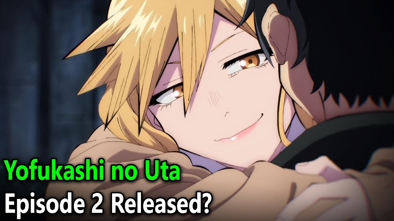 Yofukashi no Uta Episode 2 Preview 