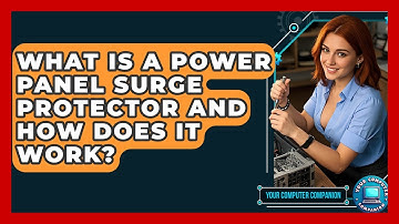 What Is A Power Panel Surge Protector And How Does It Work? - Your Computer Companion