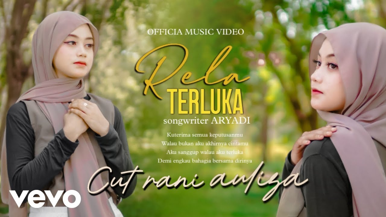 Cut Rani - Cut Rani - Rela Terluka (Official Lyric Video)
