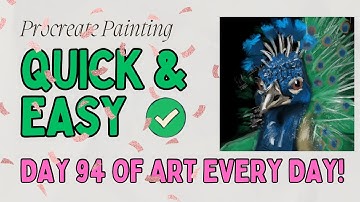 🦚 Day 94: Quick & Easy (Vibrant Peacock)