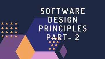 Lect-4: Software Design principles (Part 2)