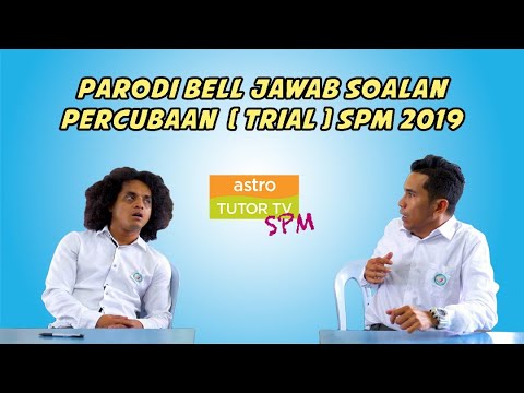 Parodi Bell jawab soalan percubaan (trial) SPM 2019 - YouTube