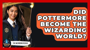 Did Pottermore Become the Wizarding World? - The Wizarding Realm