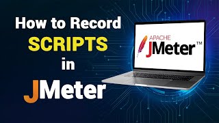 How to Record Scripts in JMeter - A Detailed Guide screenshot 4