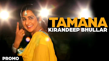 Tamana Kirandeep Bhullar Promo[ Official Video ] 2013 - Anand Music