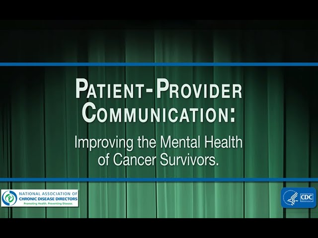 Improving the Mental Health of Cancer Survivors: Psychosocial Distress Screening