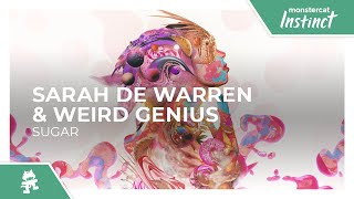 Sarah De Warren & Weird Genius - Sugar [Monstercat Release] chords