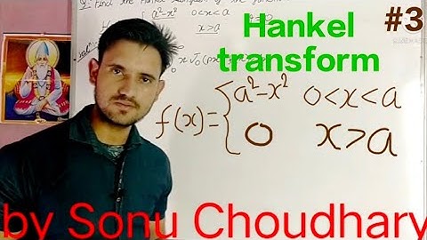 Hankel transform of a function//Example of Hankel transform//by Sonu Choudhary