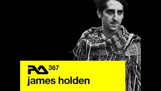 James Holden ‎– RA 367