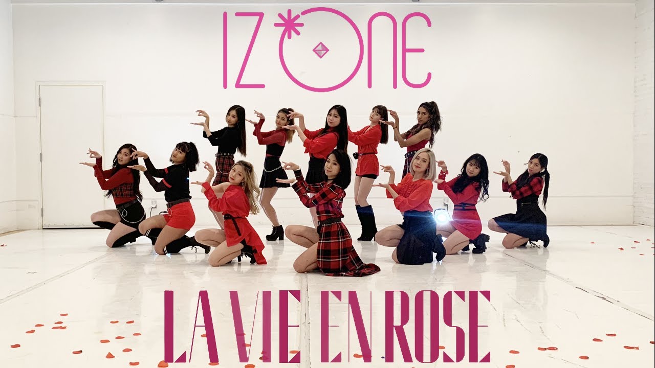 East2west Iz One 아이즈원 라비앙로즈 La Vie En Rose Dance Cover Youtube