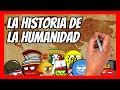  la historia de la humanidad  la historia del mundo desde su origen hasta la actualidad