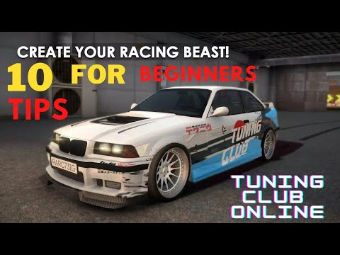 10 Tips for Beginners🔥😱| Ultimate Guide |Tuning club online |
