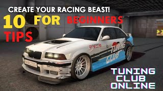 10 Tips for Beginners🔥😱| Ultimate Guide |Tuning club online | screenshot 2