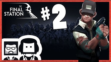 The Final Station: Our Wreck of A Train - PART 2 - BlockHead Gaming