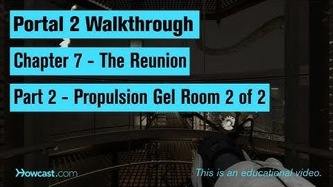 Portal 2 Walkthrough / Chapter 7 - Part 2: Propulsion Gel Room 2 of 2