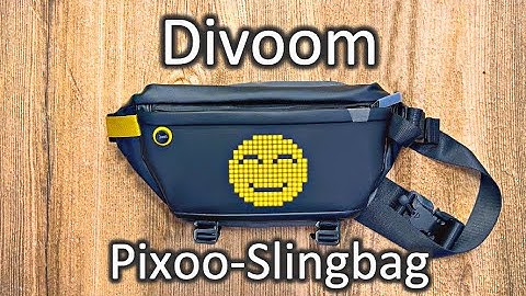 Divoom Pixoo slingbag    4K