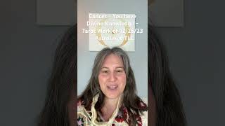 Cancer - You have Divine Knowledge - Tarot Week of 12/25/23 - AstroTarot TLC #cancer #tarot
