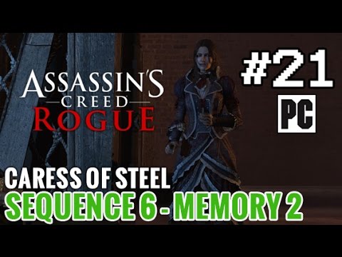Assassins Creed Rogue Pc Walkthrough Sequence Memory Caress Of