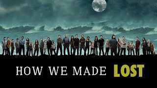 How We Made LOST